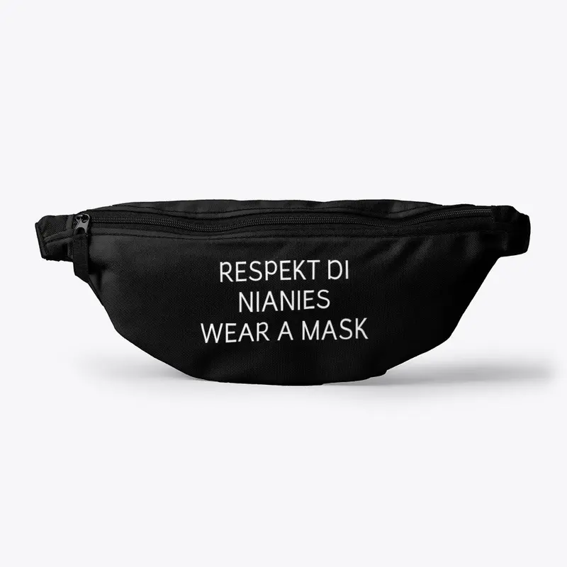 RESPECT THE NURSES WEAR A MASK